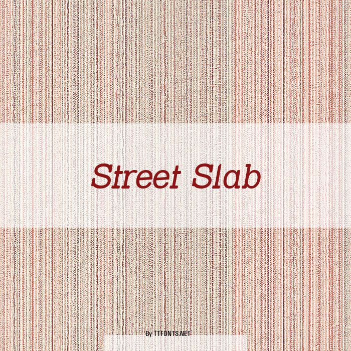 Street Slab example